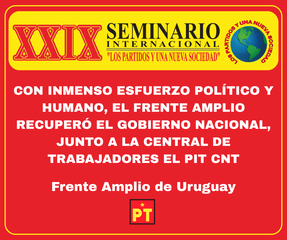 Con inmenso esfuerzo político y humano, el Frente Amplio recuperó el Gobierno nacional, junto a la Central de Trabajadores el PIT CNT