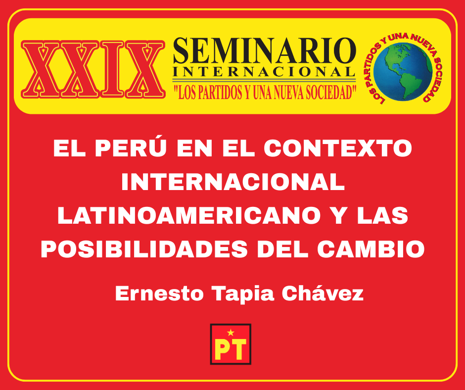 EL PERÚ EN EL CONTEXTO INTERNACIONAL LATINOAMERICANO Y LAS POSIBILIDADES DEL CAMBIO