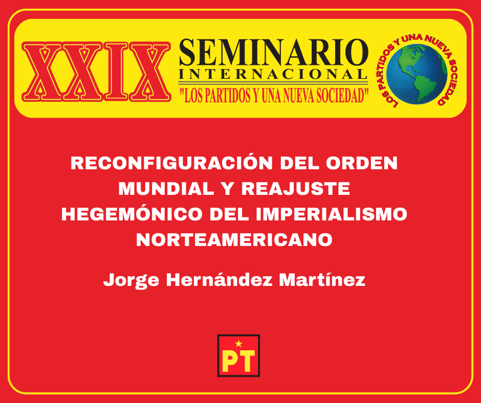 Reconfiguración del orden mundial y reajuste hegemónico del imperialismo norteamericano