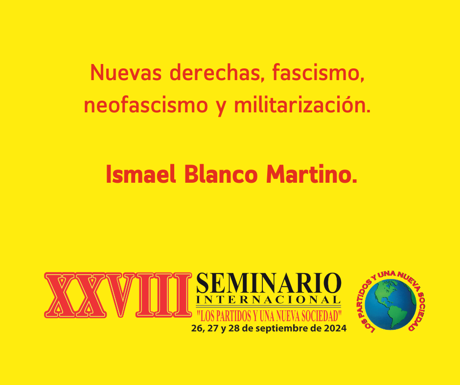 Nuevas derechas, fascismo, neofascismo y militarización.