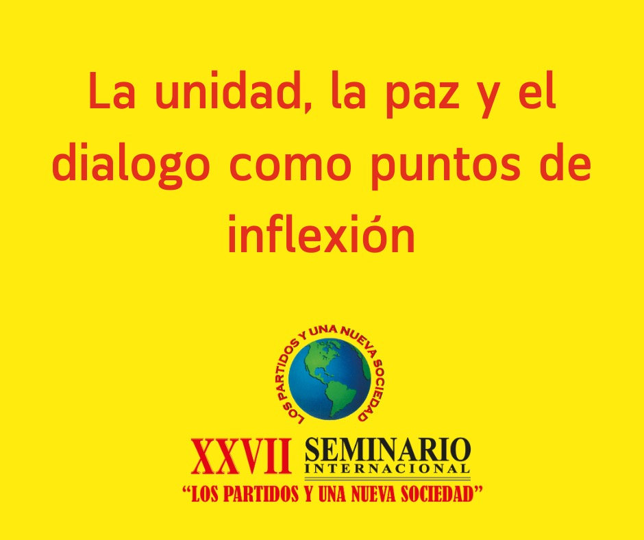 La unidad, la paz y el dialogo como puntos de inflexión