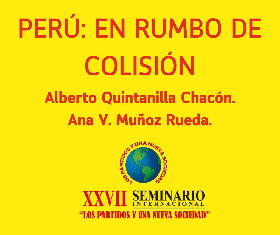 PERÚ: EN RUMBO DE COLISIÓN