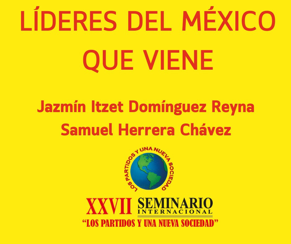 LÍDERES DEL MÉXICO QUE VIENE