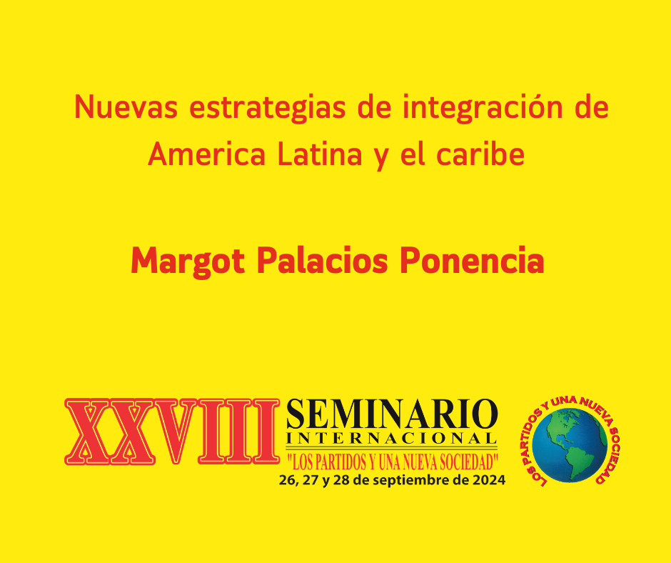 Nuevas estrategias de integración de América Latina y el Caribe