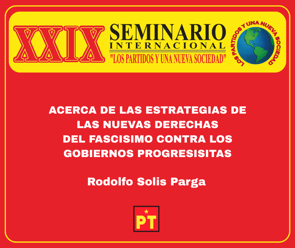 ACERCA DE LAS ESTRATEGIAS DE LAS NUEVAS DERECHASDEL FASCISIMO CONTRA LOS GOBIERNOS PROGRESISITAS