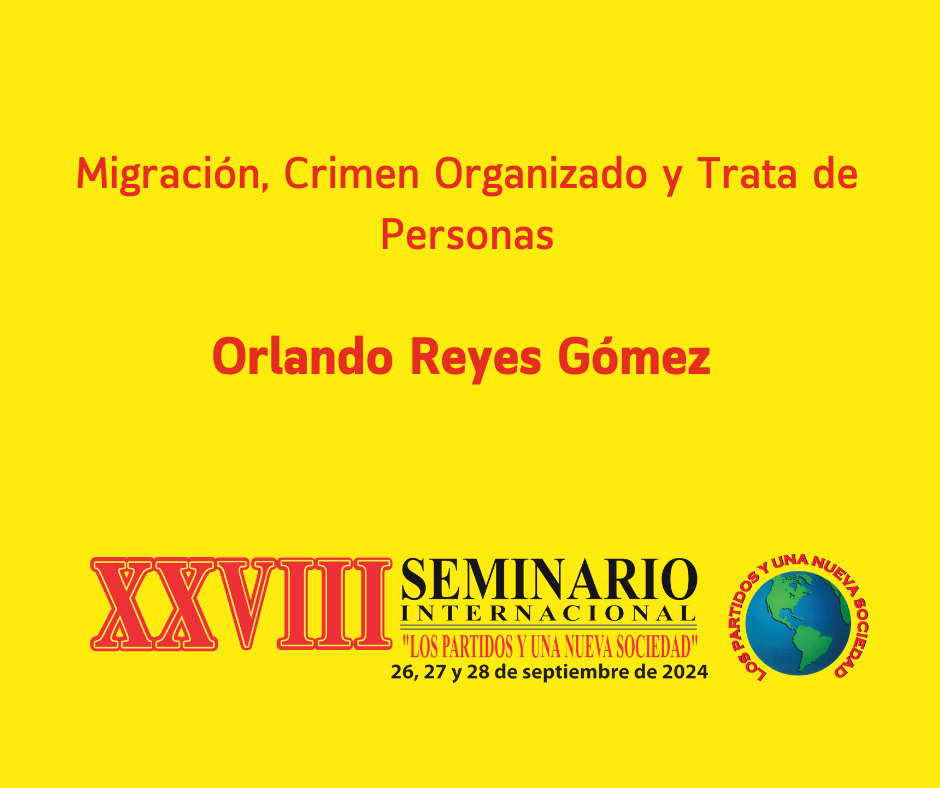 MIGRACIÓN, CRIMEN ORGANIZADO Y TRATA DE PERSONAS