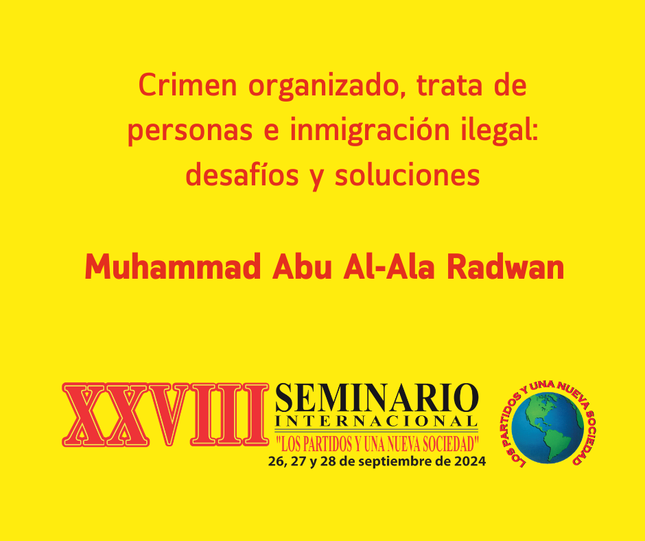 Crimen organizado, trata de personas e inmigración ilegal: desafíos y soluciones