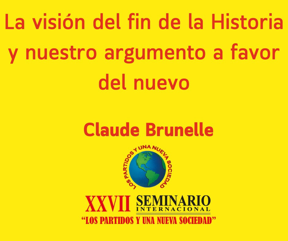 La visión del fin de la Historia y nuestro argumento a favor del nuevo