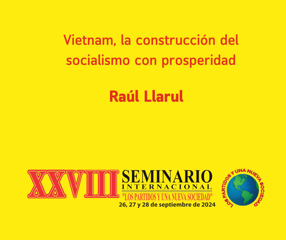 Vietnam, la construcción del socialismo con prosperidad