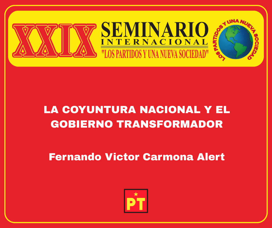 La coyuntura nacional y el gobierno transformador
