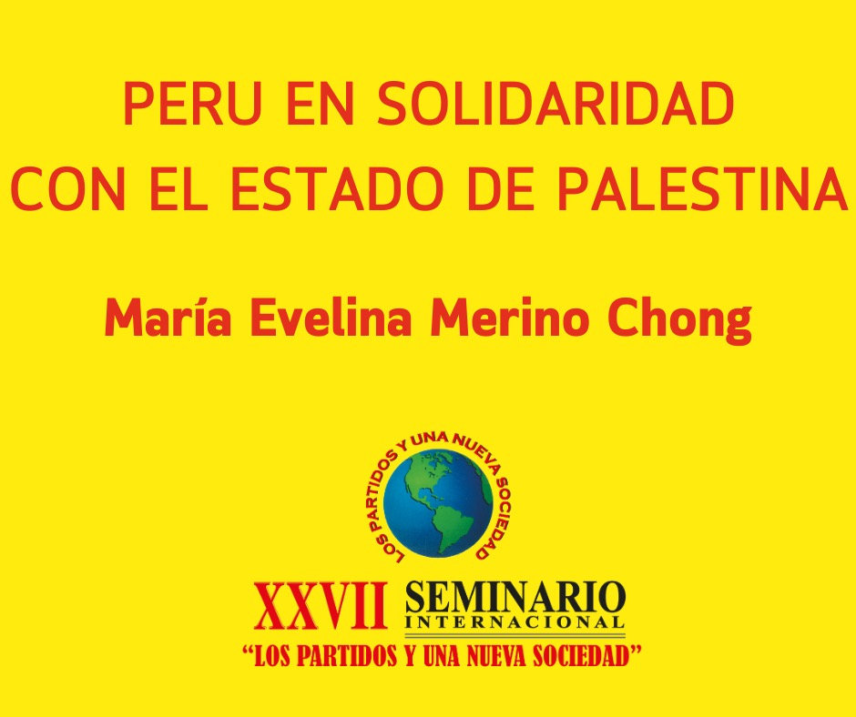 PERU EN SOLIDARIDAD CON EL ESTADO DE PALESTINA