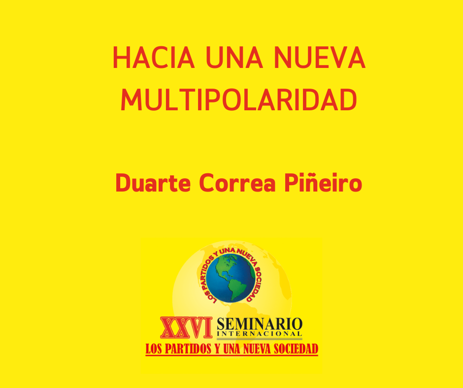 Hacia una nueva multipolaridad