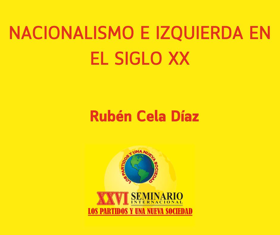 Nacionalismo e izquierda en el siglo XX