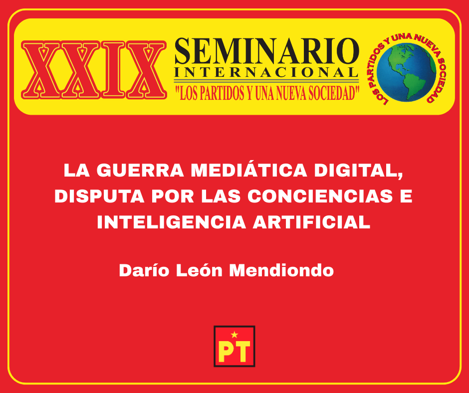 La guerra mediática digital, disputa por las conciencias e Inteligencia Artificial