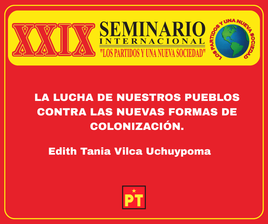 LA LUCHA DE NUESTROS PUEBLOS CONTRA LAS NUEVAS FORMAS DE COLONIZACIÓN.