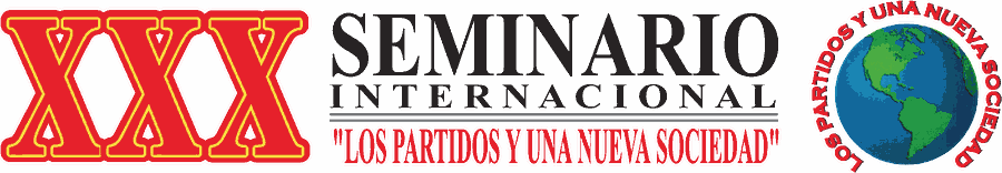 XXX Seminario Internacional — Los Partidos y una Nueva Sociedad